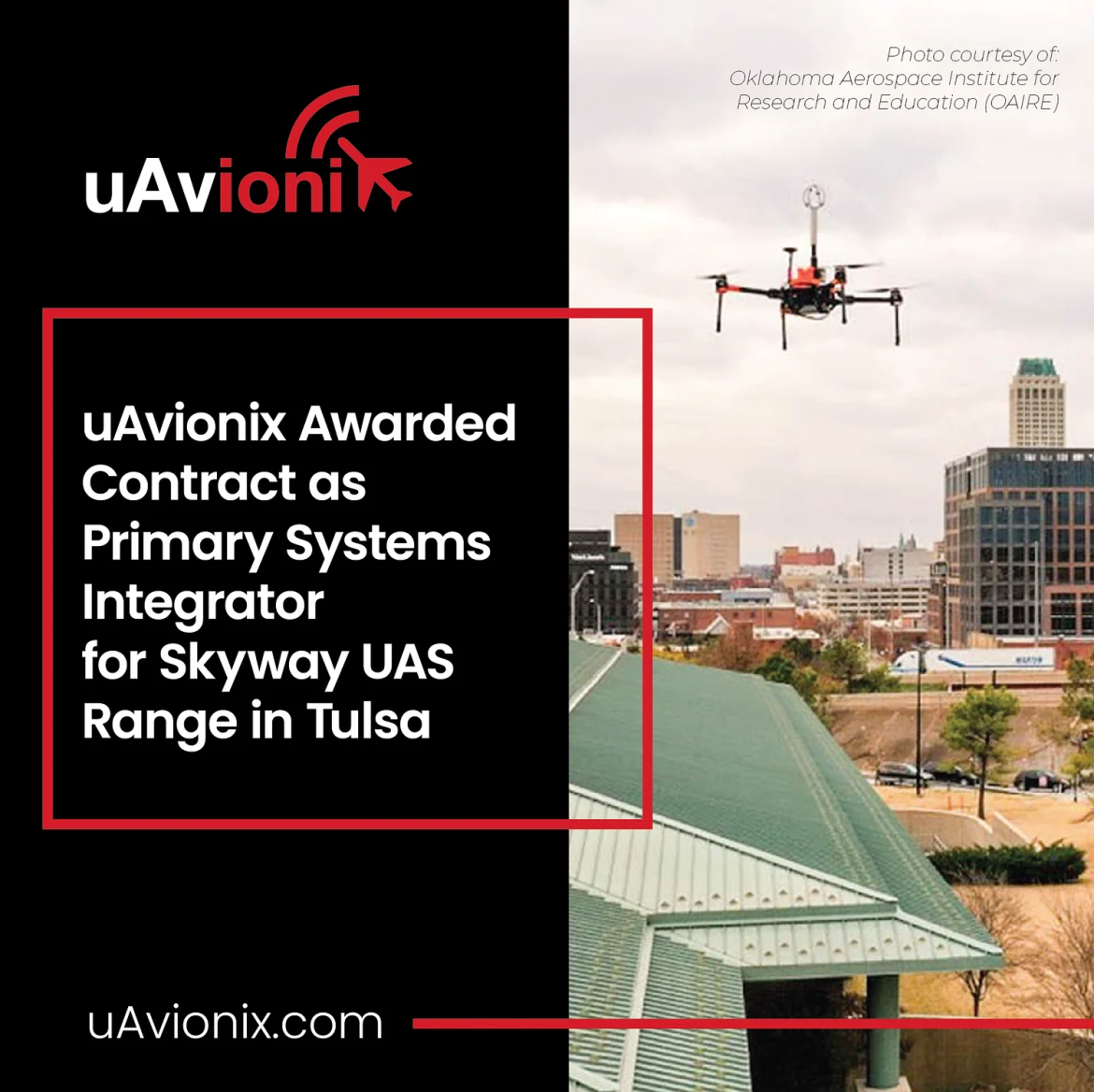 uAvionix Awarded Contract as Primary Systems Integrator for Skyway UAS Range in Tulsa